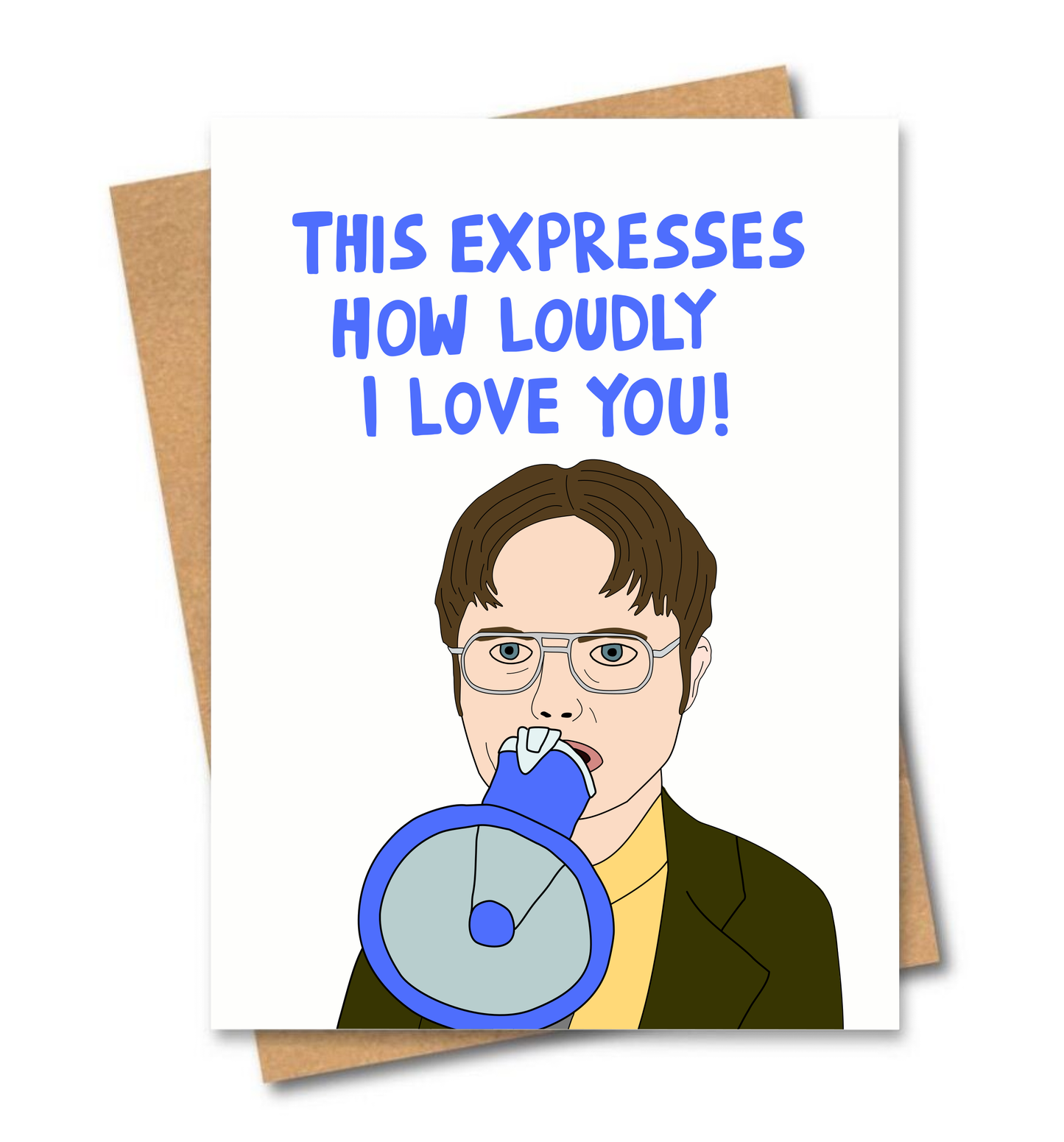 Dwight How Loudly I Love You