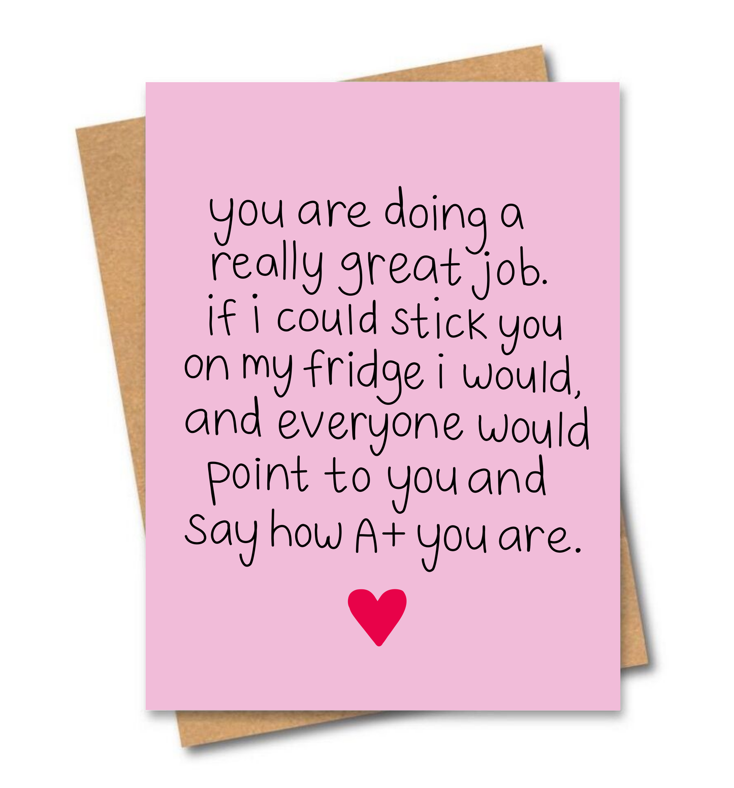 You Are Doing A Great Job