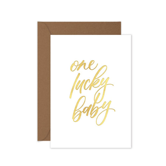 One Lucky Baby - New Born Baby Greeting Card