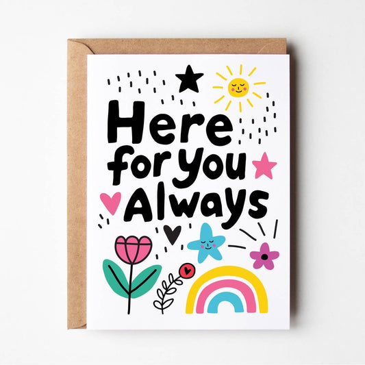 Here for you always
