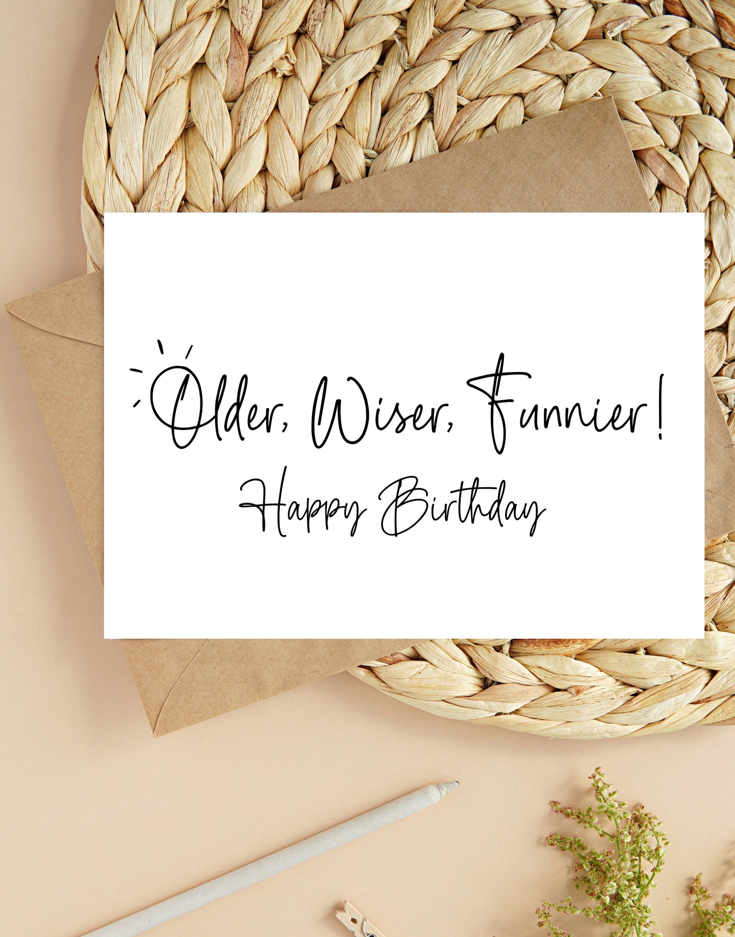 Funny Getting Old Birthday Card Older Wiser Funnier