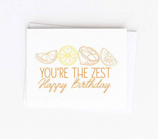 You're the Zest Birthday Card for Best Friend 