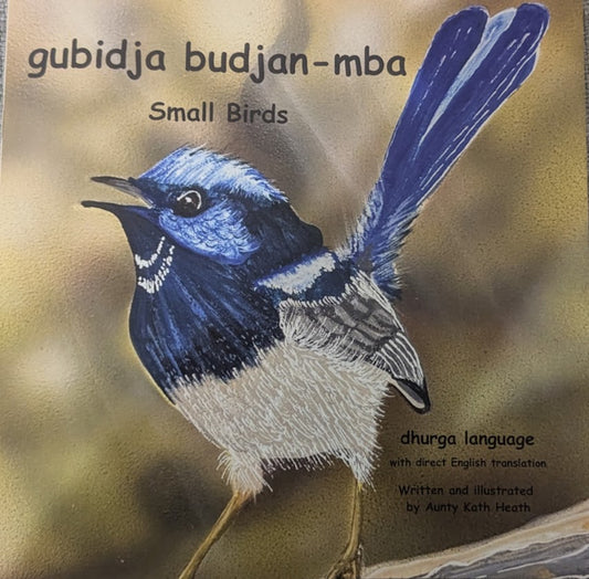 Book Small Birds by Aunty Kath Hughes