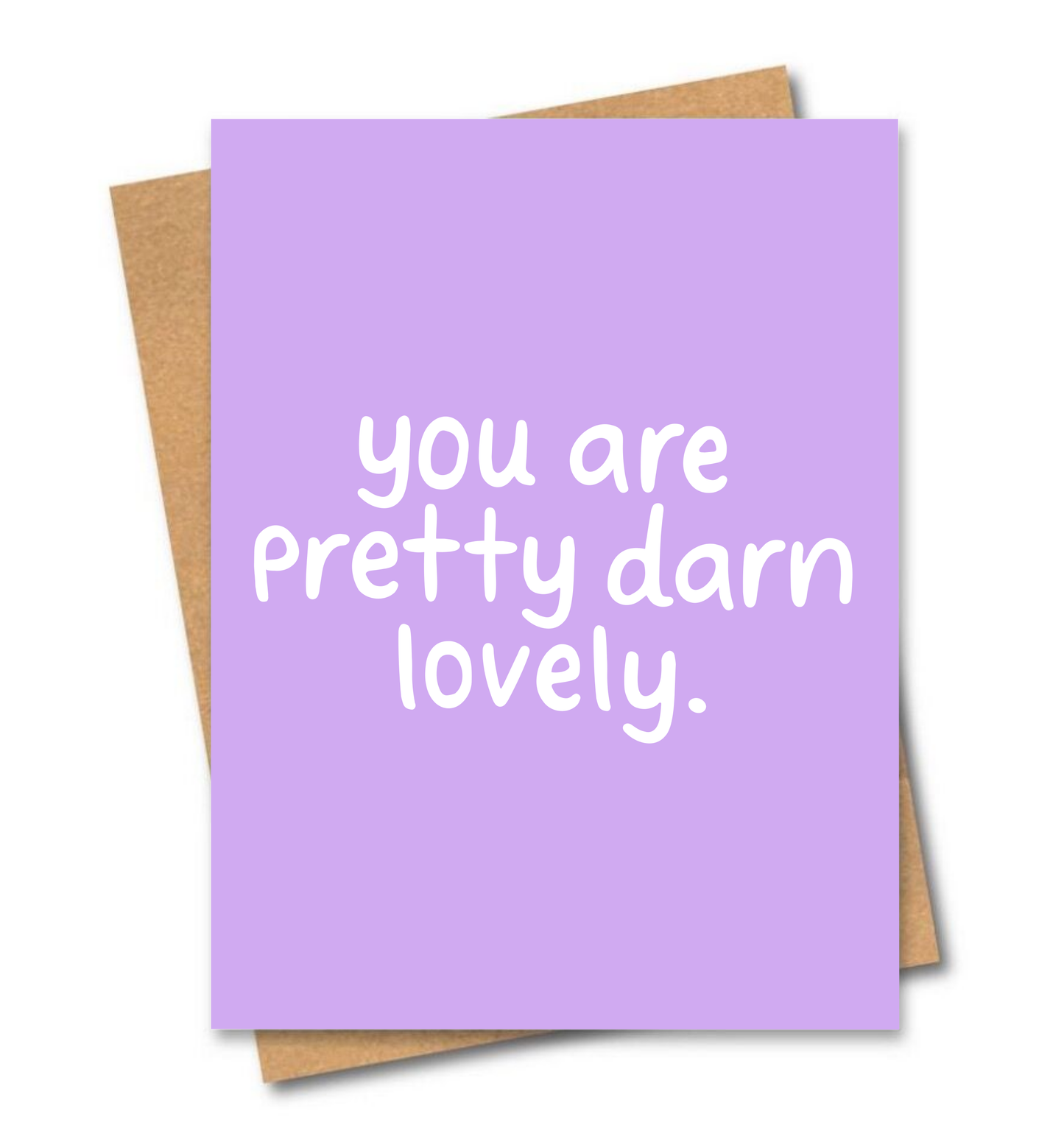 Pretty Darn Lovely