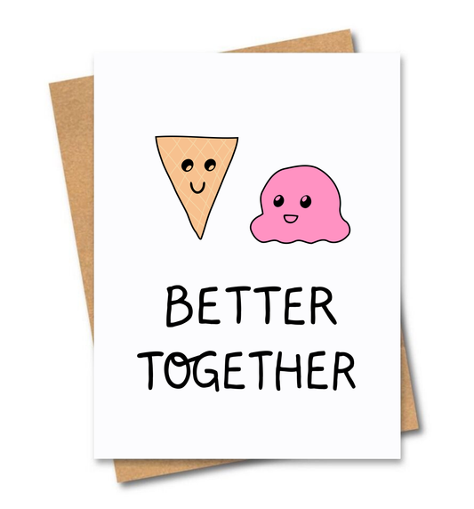 Better Together